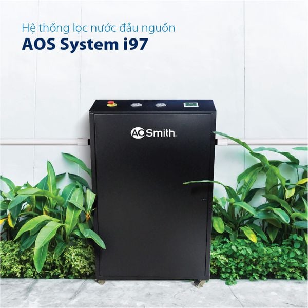 Hệ thống lọc nước đầu nguồn A.O. Smith AOS System i97